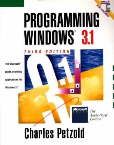 Programming Windows 3.1 by Charles Petzold