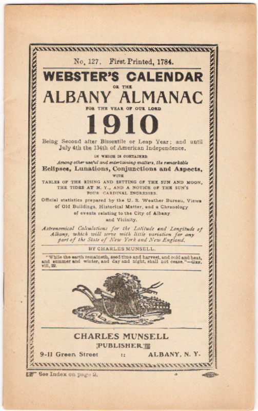 1910 Webster’s Calendar or the Albany Almanac No 127, Charles Munsell, Albany NY
