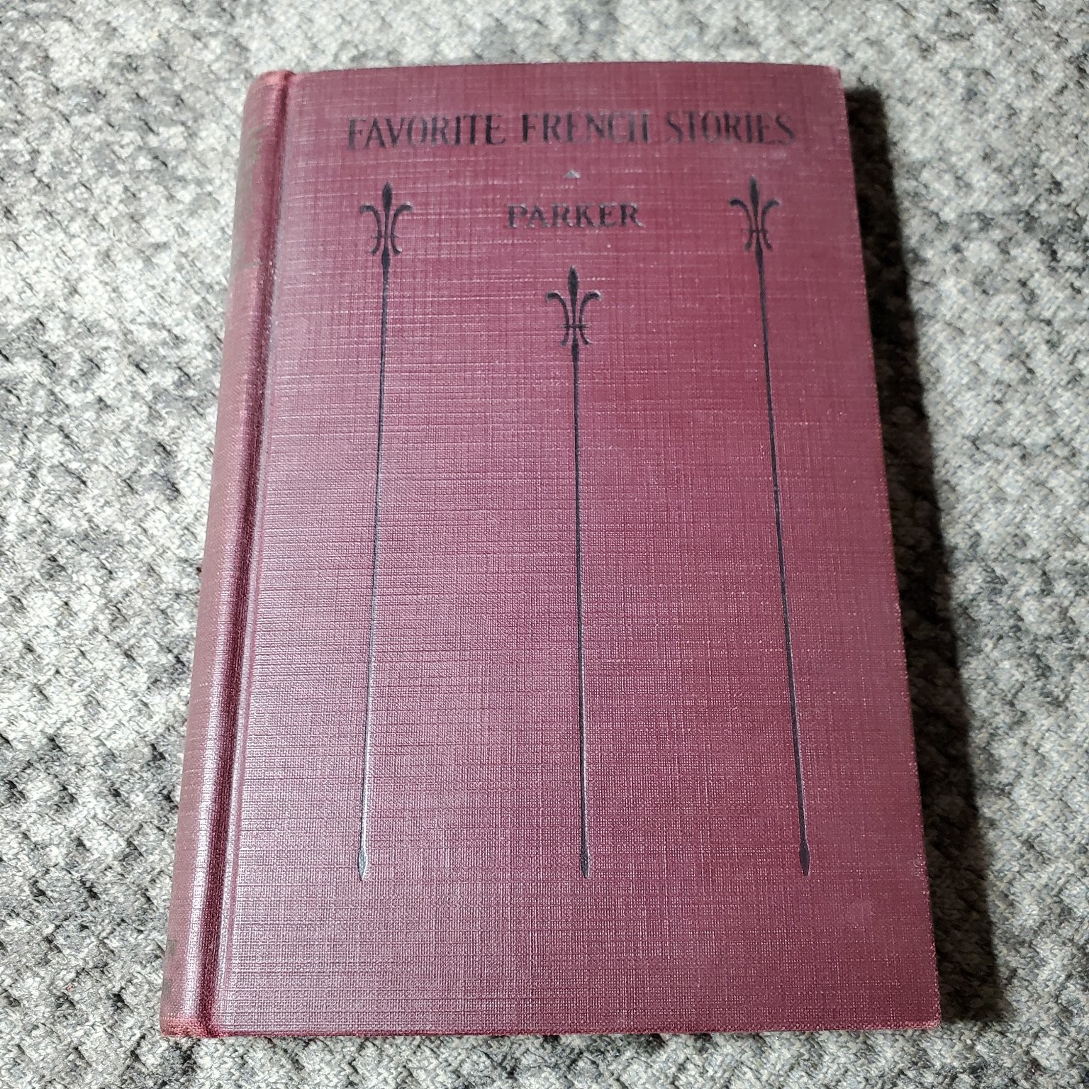 Favorite French Stories Clifford S. Parker 1925 Anthology Allyn & Bacon