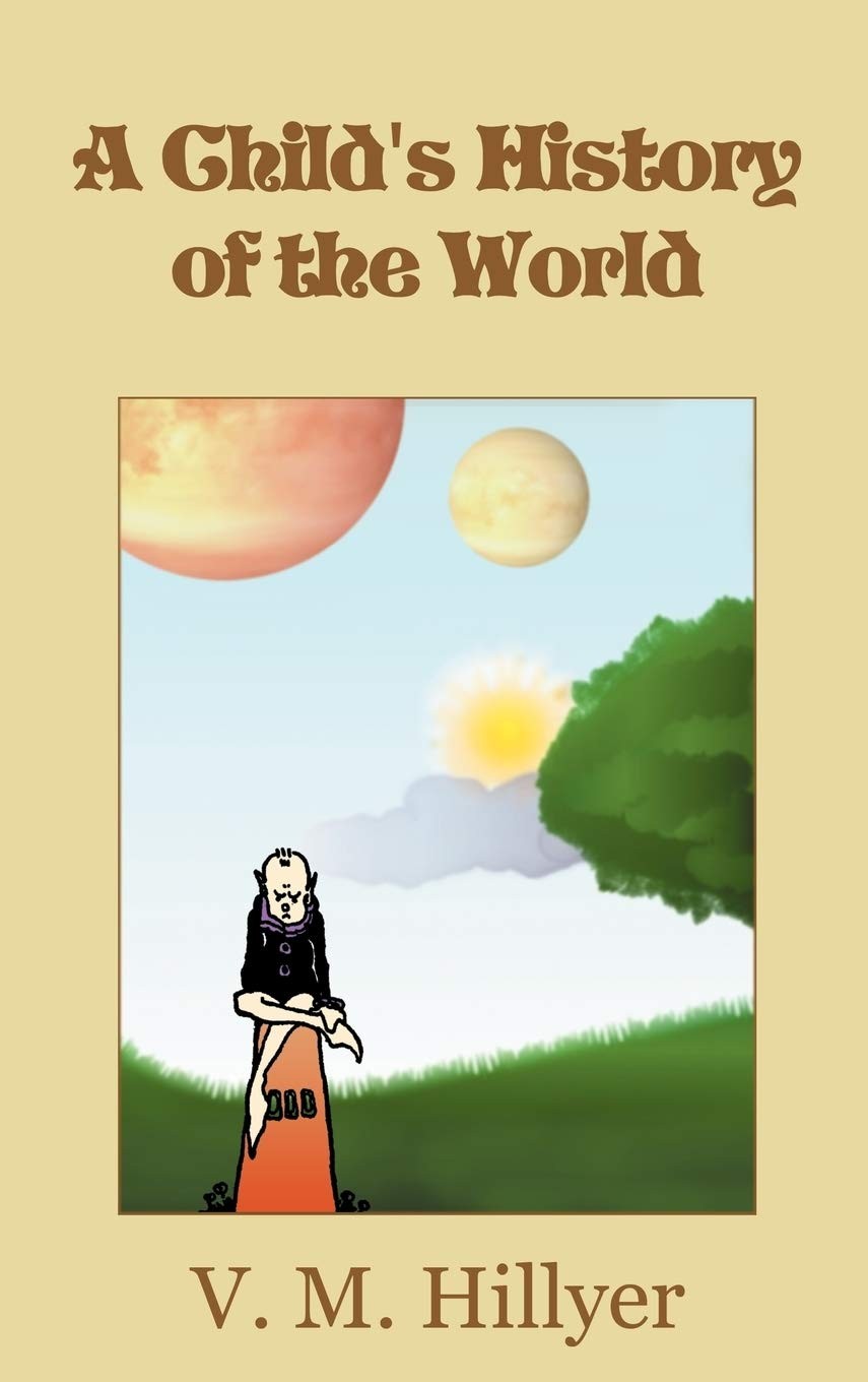A Child’s History of the World