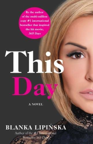 This Day: A Novel (2) (365 Days Bestselling Series) – Paperback – GOOD