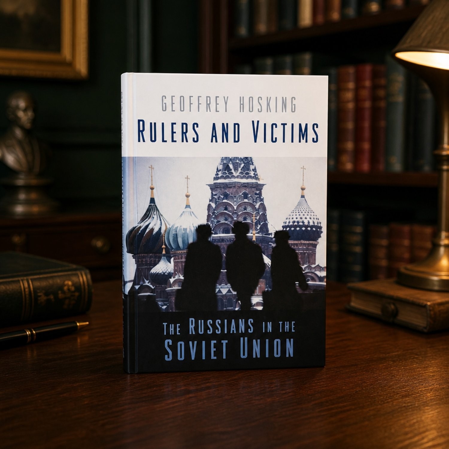 Rulers and Victims – Geoffrey Hosking – Russians in the Soviet Union – 2008 PB