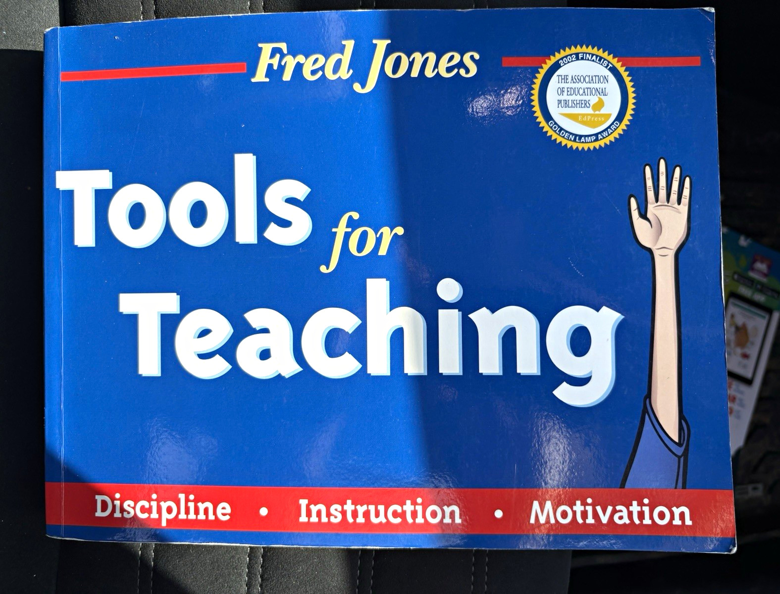 Tools for Teaching Fred Jones Paperback 2000 Discipline Instruction Motivation