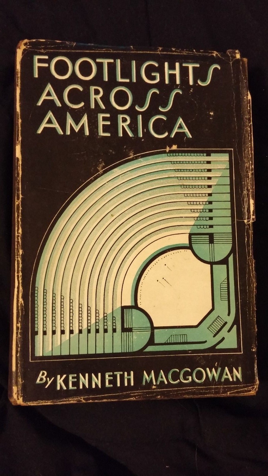 Footlights Across America by Kenneth Macgowan 1929 HC First Edition SIGNED +++