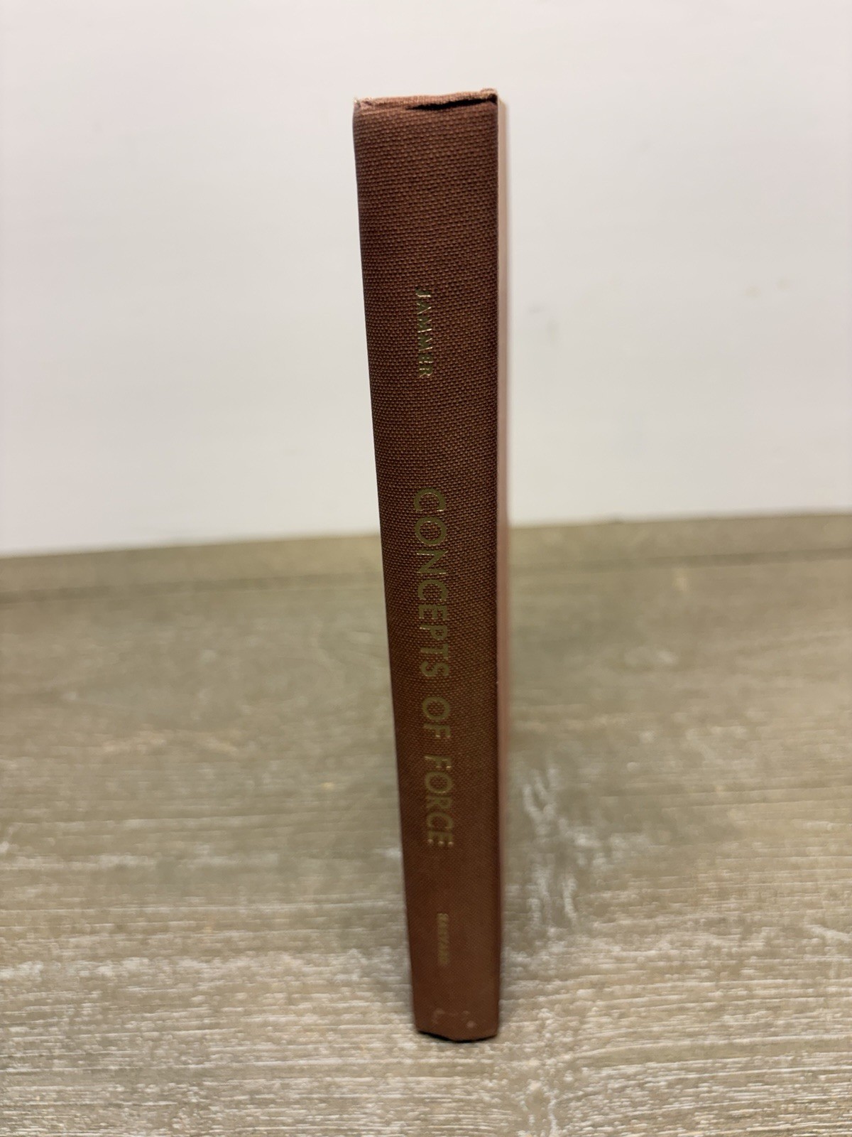 Concepts of Force Max Jammer 1957 Harvard Univ Press Physics Dynamics HC