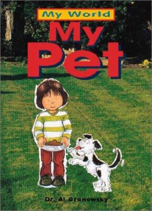 My Pet Library Binding Alvin Granowsky