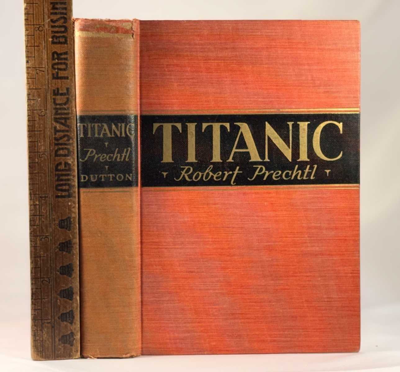 Robert Prechtl Titanic 1940 E.P. Dutton Cloth Third Printing Shipwreck History
