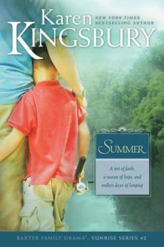 Summer (Sunrise Series-Baxter 3, Book 2) – Paperback – VERY GOOD