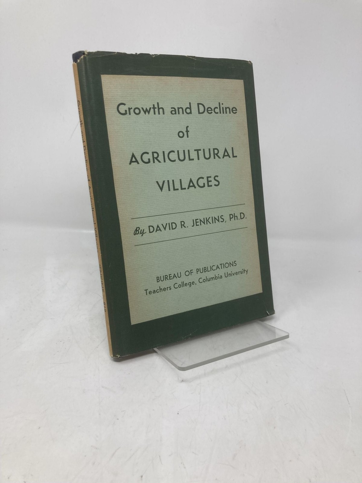 Growth and Decline of Agricultural Villages by David Ross Jenkins 1st VG HC 1940