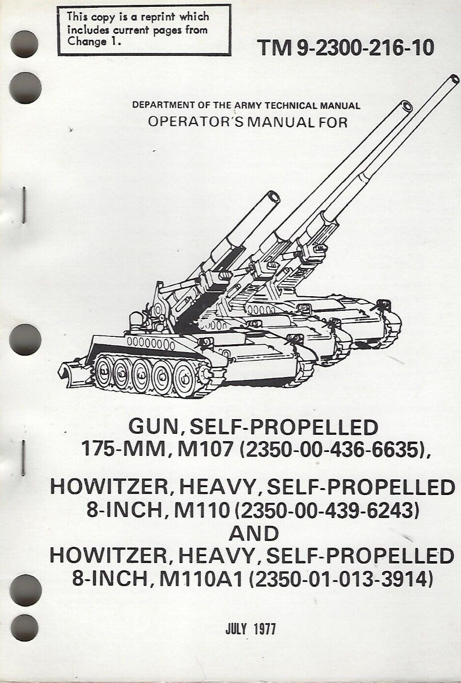 Historical book Gun, SP, 175 MM, M107, Howitzer, Heavy, SP 8 Inch, M110 & M110A1