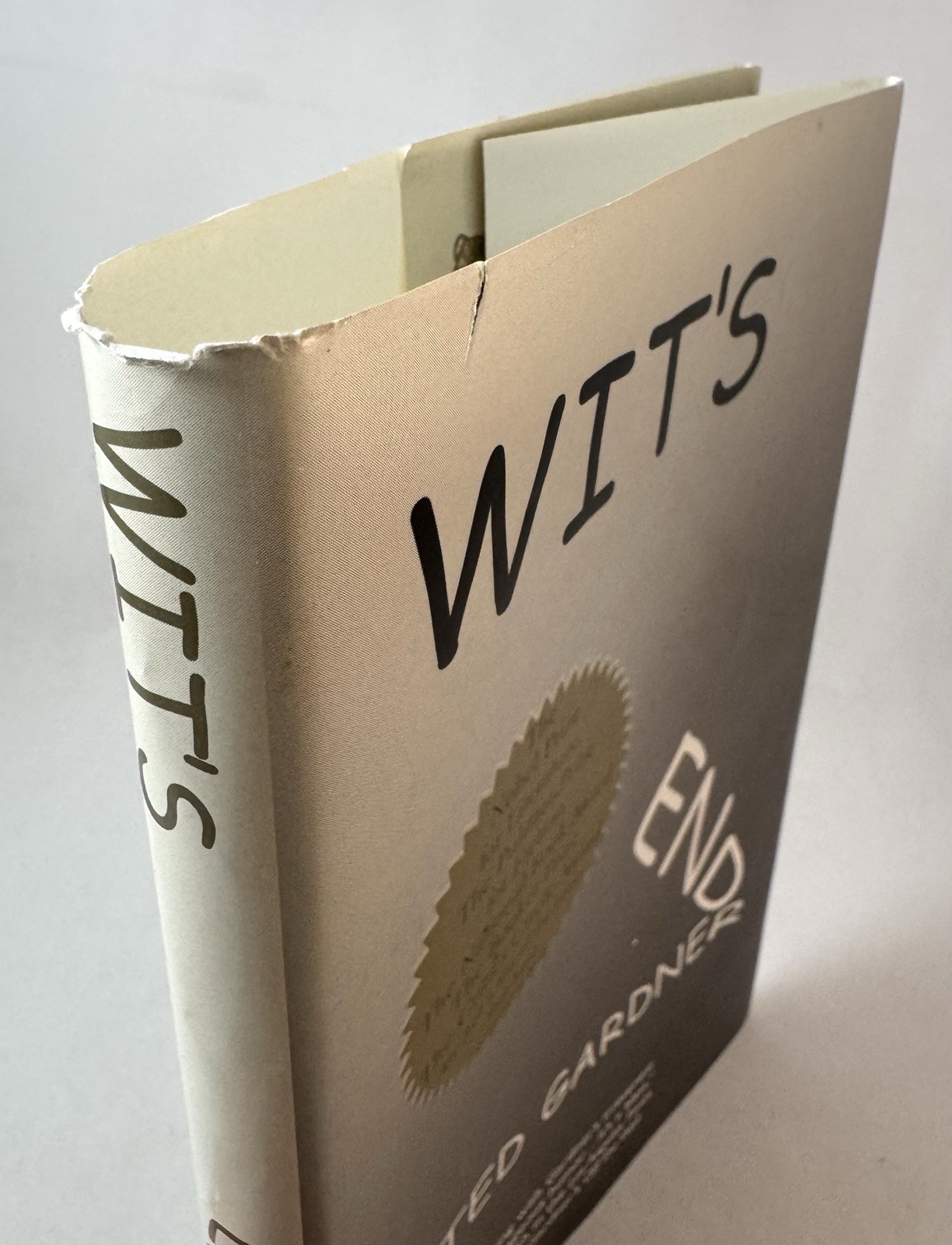 Wit’s End-Ted Gardner-SIGNED-INSCRIBED-TRUE First Edition-1st State DJ-VERY RARE