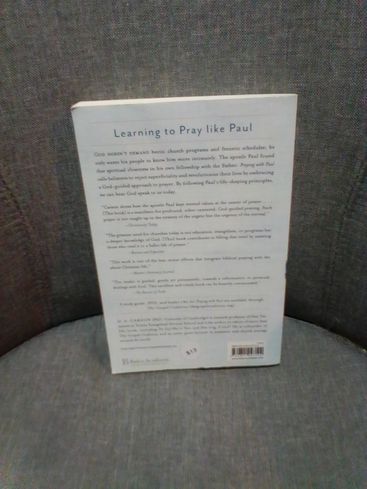 Praying with Paul : A Call to Spiritual Reformation – D.A. Carson – paperback