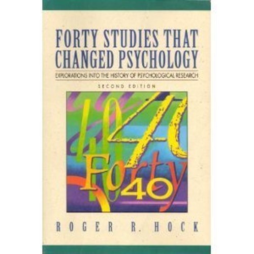 Forty Studies That Changed Psych… by Hock Ph.D., Roger R. Paperback / softback