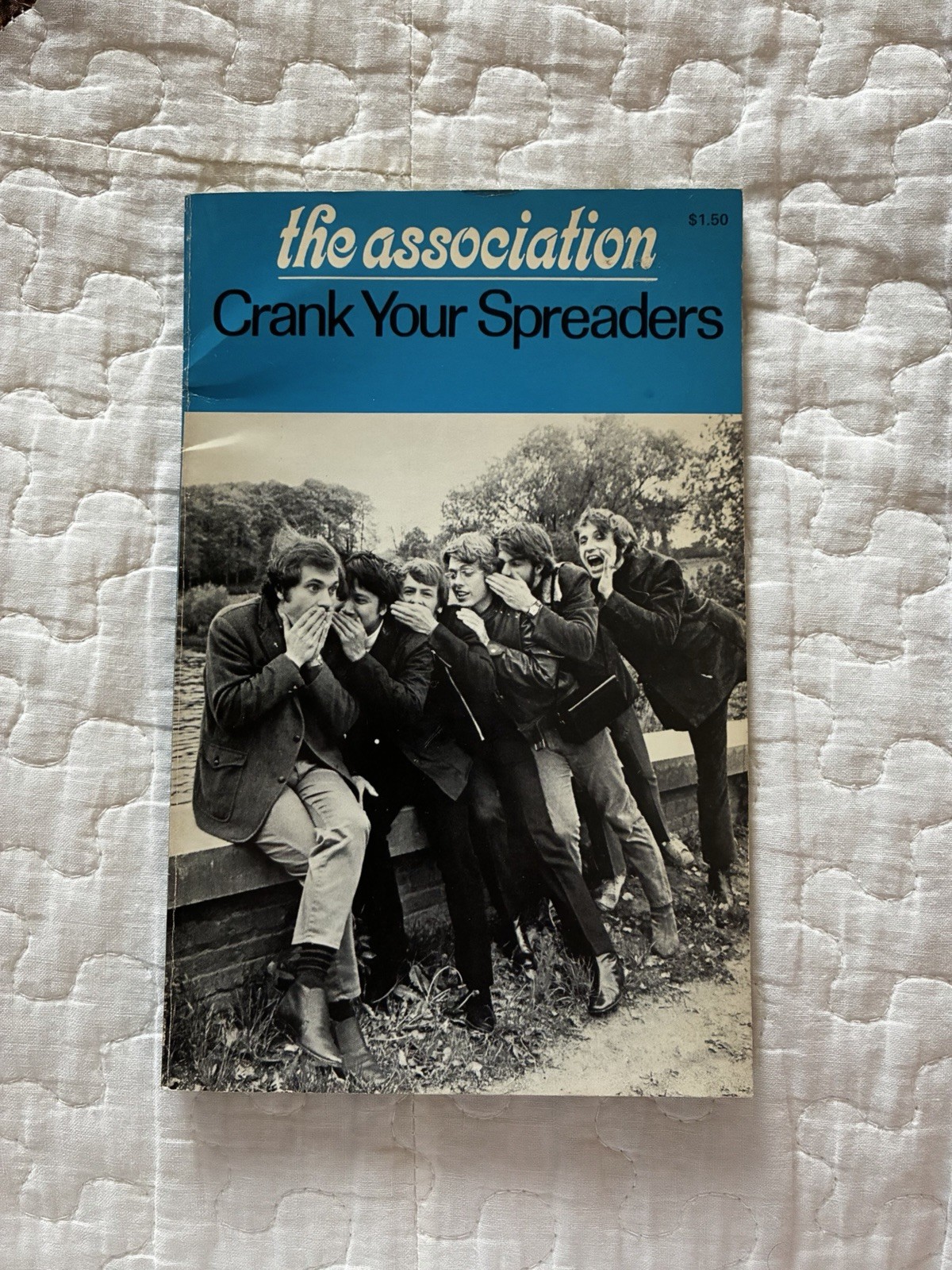 The Association – Crank Your Spreaders – Terry Kirkman Explanation of The Title