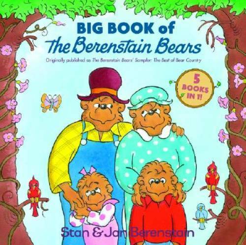 Big Book of the Berenstain Bears – Hardcover By Berenstain, Stan – VERY GOOD