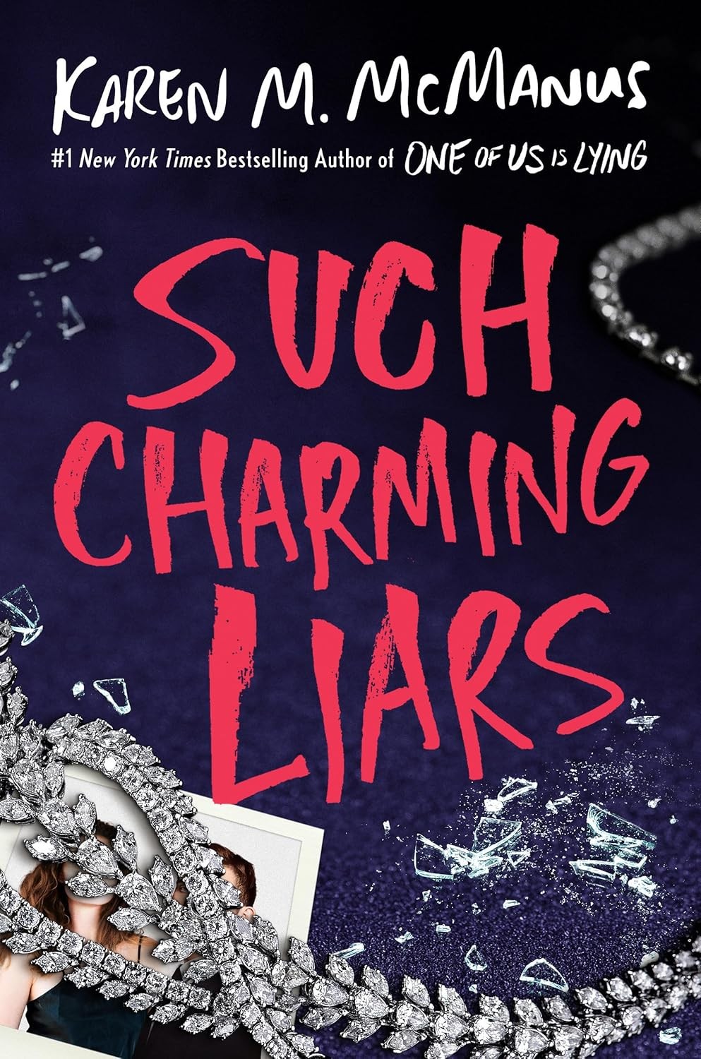 New: Such Charming Liars, Karen M. McManus, Hardcover