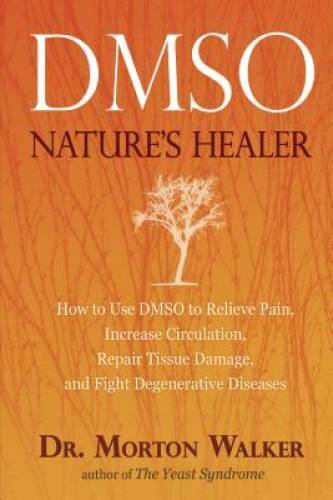 DMSO: Nature’s Healer – Paperback By Walker D.P.M., Morton – GOOD