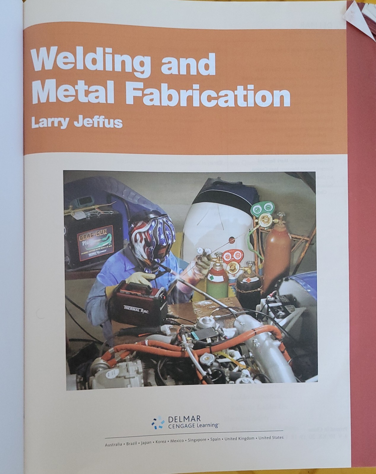 Welding & Metal Fabrication Delmar Cengage Learning By Larry Jeffus 2012 HC Book