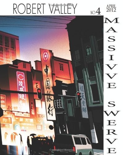 Massive Swerve Book 4 – hardcover Robert Valley