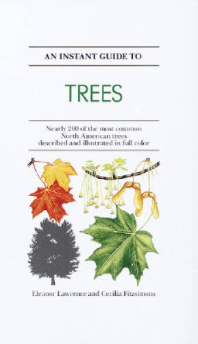 An Instant Guide to Trees – Hardcover By Lawrence, Eleanor – VERY GOOD