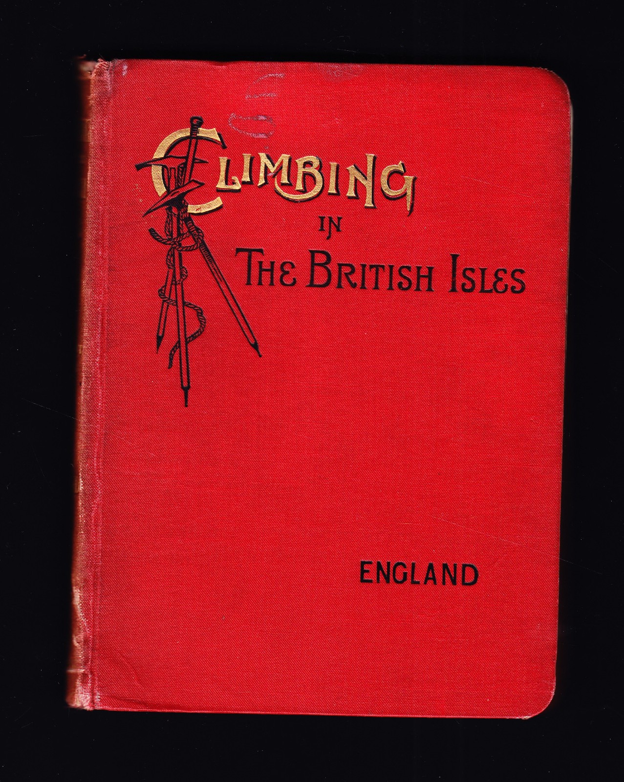 Climbing in the British Isles England by Haskett Smith Longmans 1894 1st Ed RARE