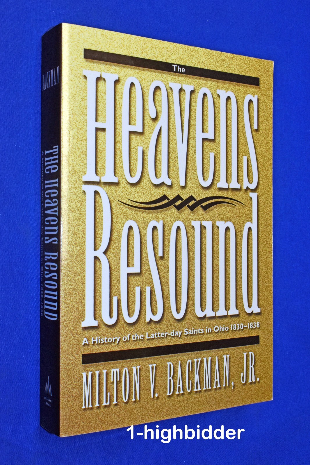 Kirtland Temple in The Heavens Resound, A History of LDS in Ohio 1830-1838 Backm