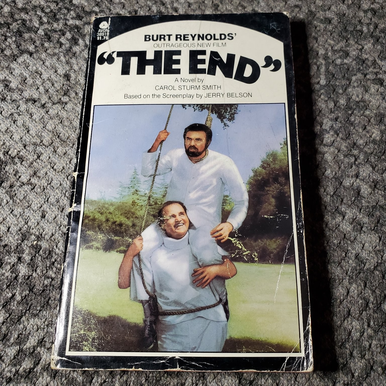 The End Carol Sturm Smith 1978 First Avon Printing Burt Reynolds Film Novel Avon