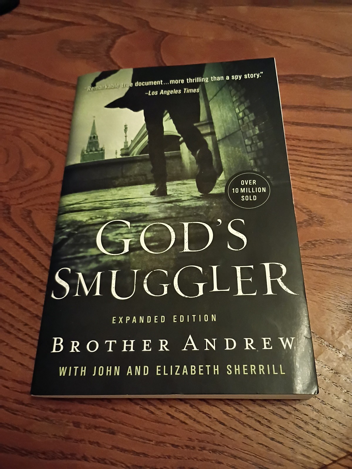 God’s Smuggler by John Sherrill, Andrew and Elizabeth Sherrill (2015)