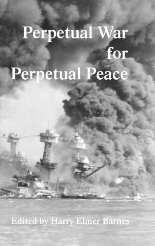 Perpetual War for Perpetual Peace (Hardback)