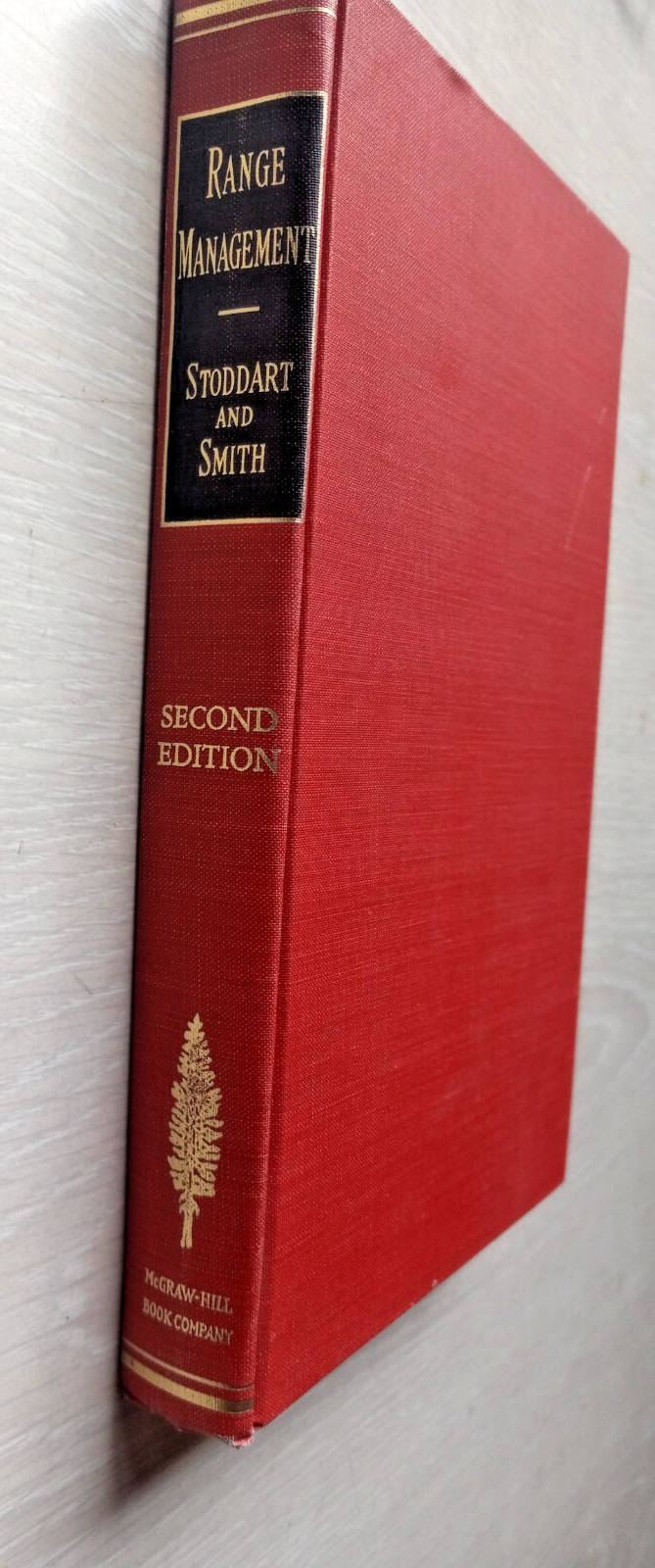 RANGE MANAGEMENT American Forestry Series by Stoddart & Smith 1955 2nd Edition