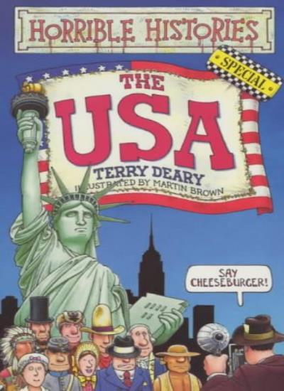 The USA (Horrible Histories Special) By Terry Deary