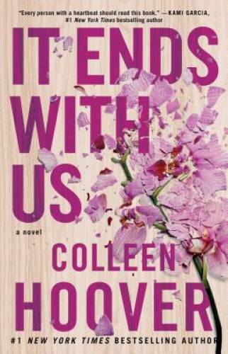 It Ends with Us: A Novel – Paperback By Hoover, Colleen – VERY GOOD