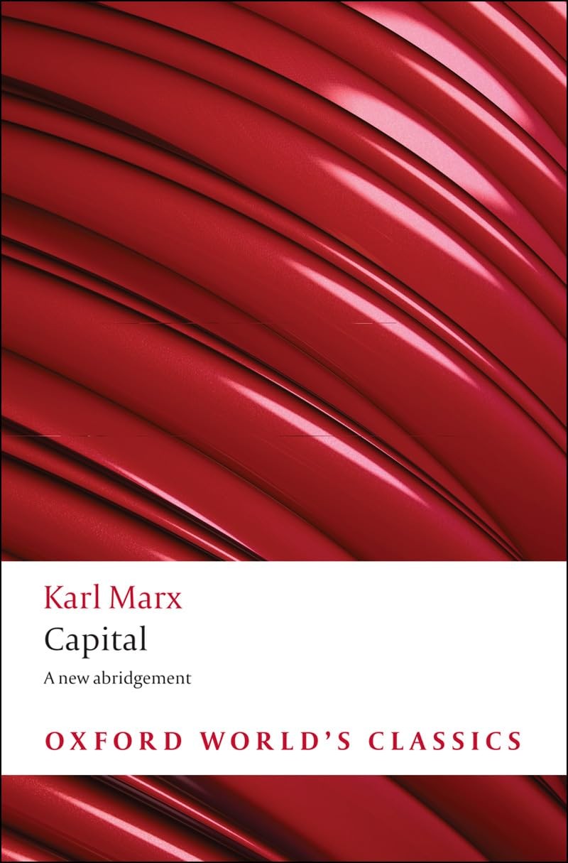 Capital: An Abridged Edition (Oxford World’s Classics)
