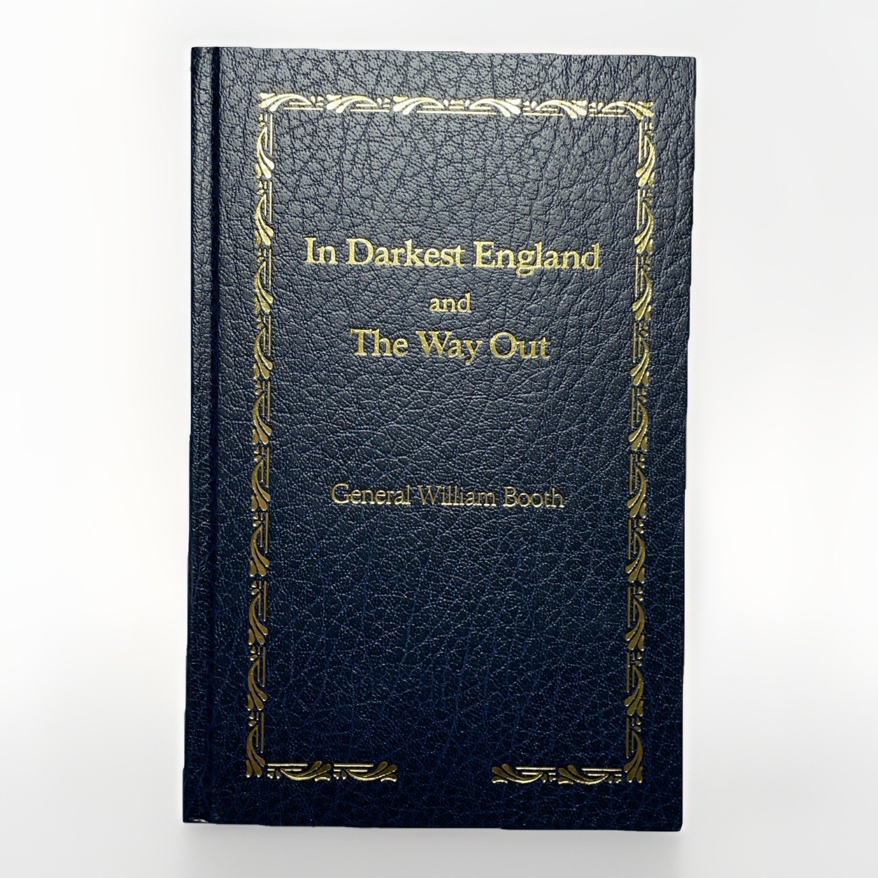 In Darkest England William Booth 1984 Salvation Army Christian Social Reform