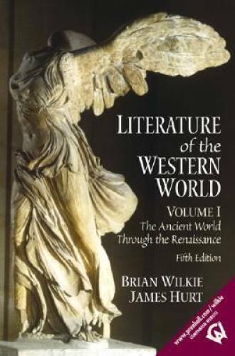 Literature of the Western World, Volume I: The Ancient World Through the – GOOD