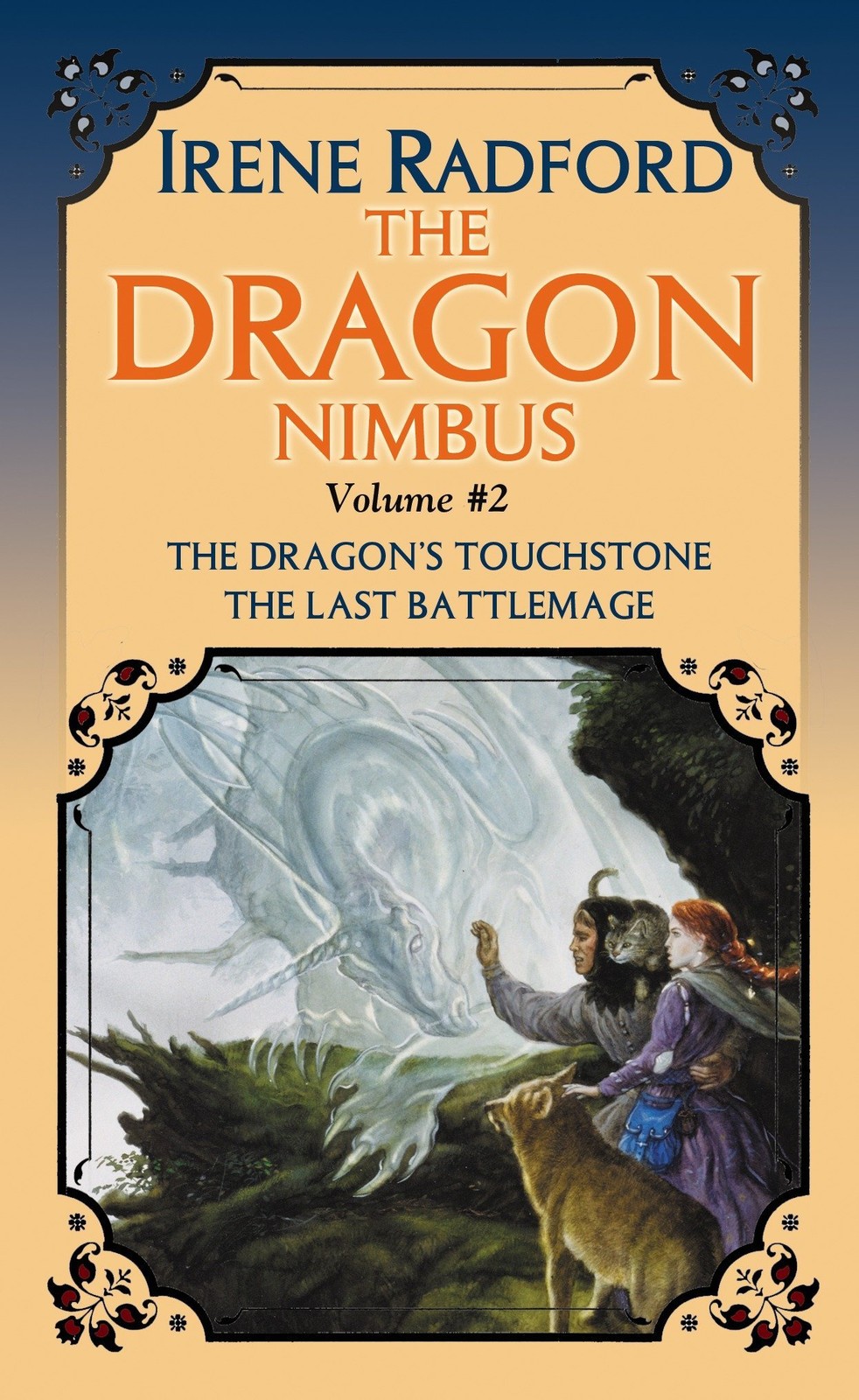 The Dragon Nimbus Novels: Thye Dragon’s Touchstone / The Last Battlemage (2)…