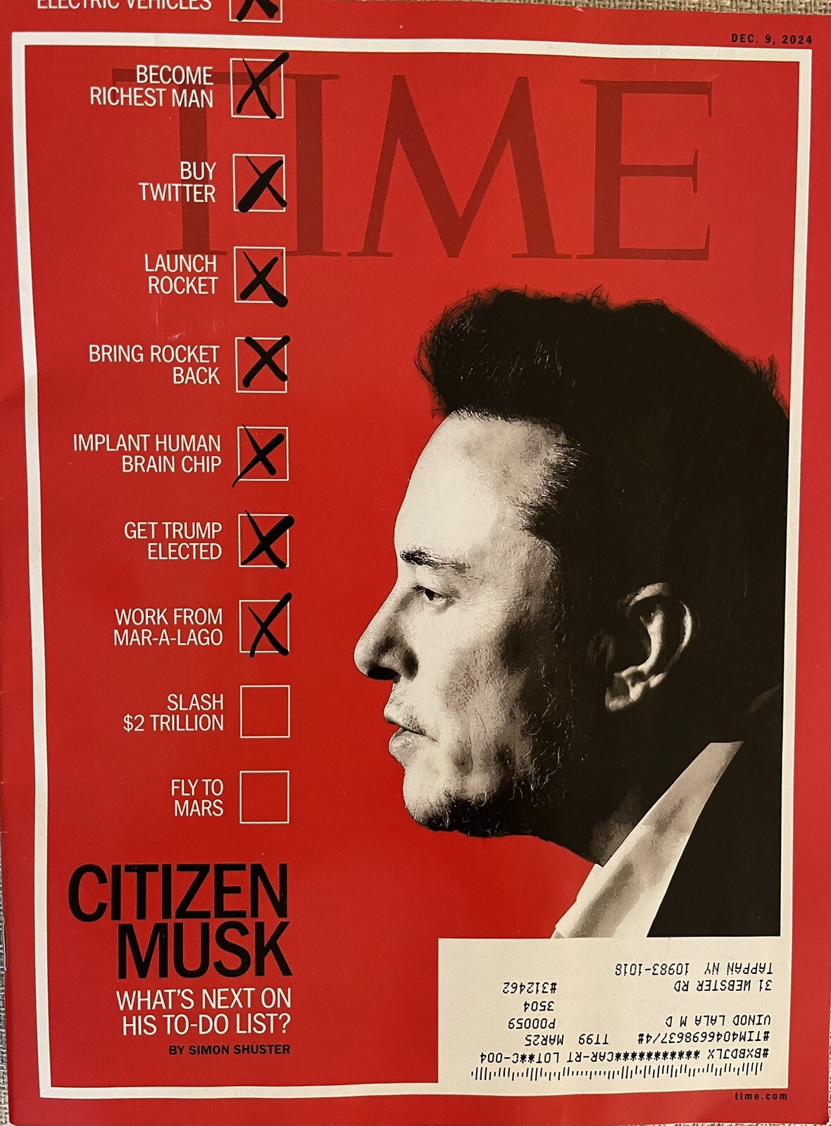 Time Magazine December 9, 2024 CITIZEN MUSK What’s Next on his TO DO List
