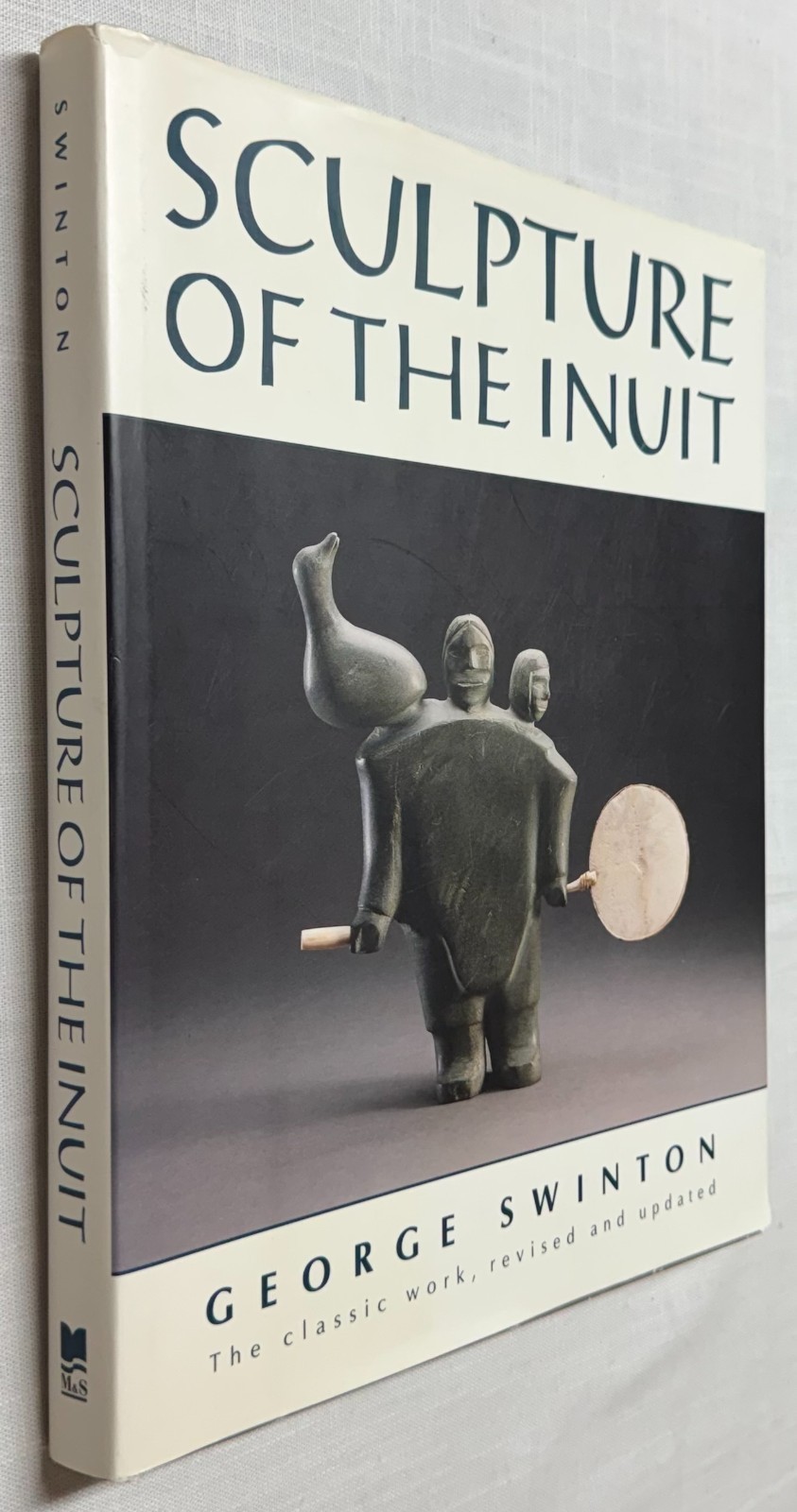 Sculpture of the inuit George Swinton 1992 Revised Art Reference Book 875 Photos