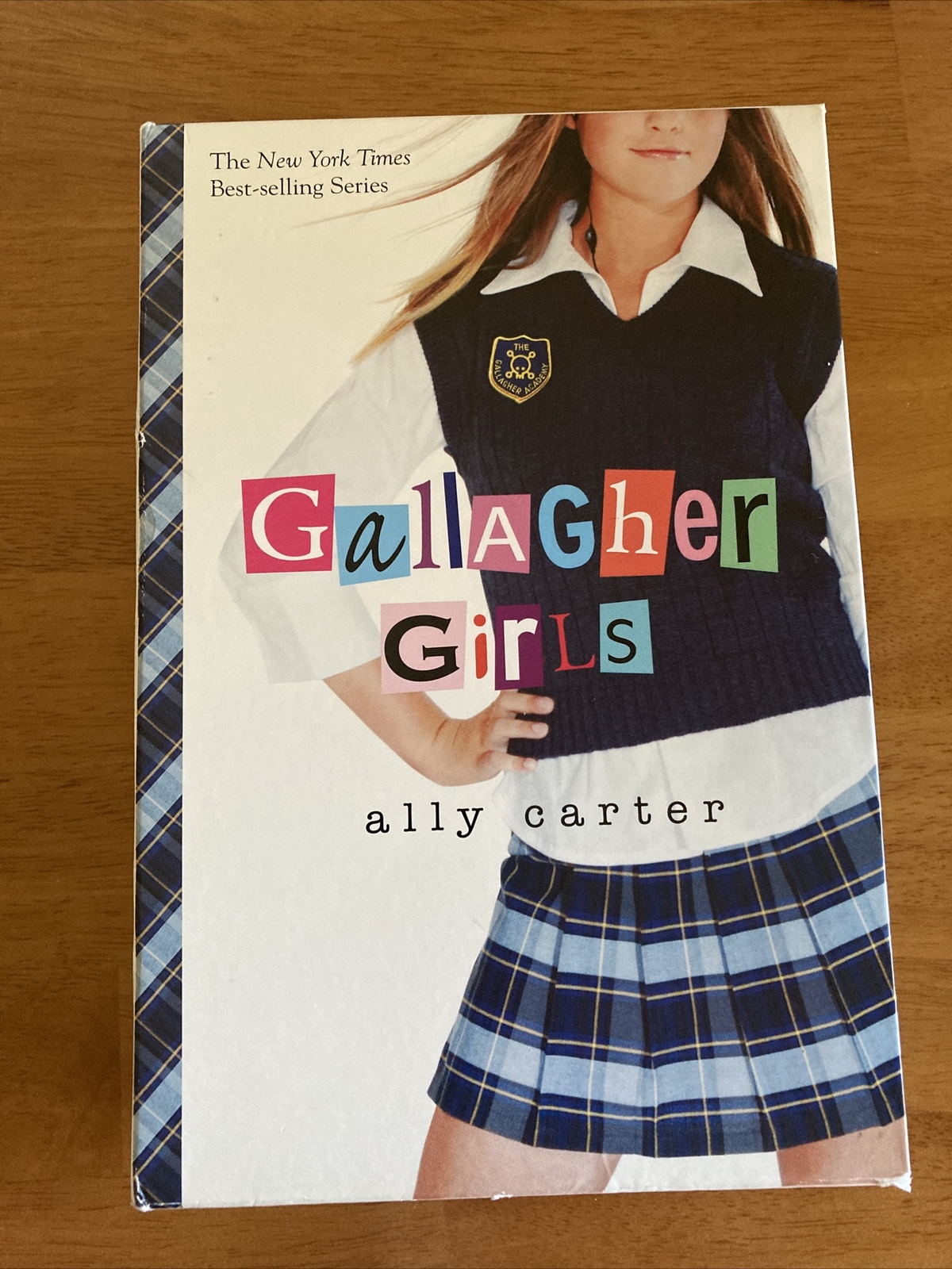 Gallagher Girls Series.: Gallagher Girls by Ally Carter (3)
