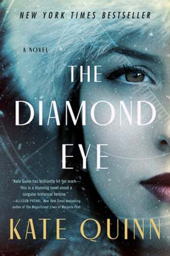 The Diamond Eye by Kate Quinn: Used