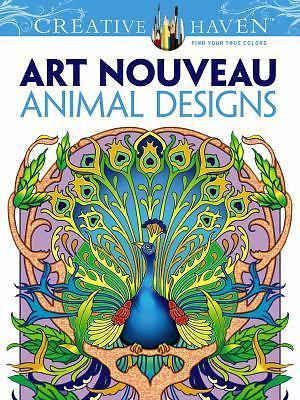 Dover Creative Haven Art Nouveau Animal D- 9780486493107, paperback, Marty Noble