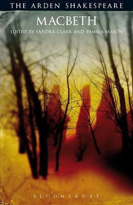 Macbeth: Third Series (The Arden Shakespeare Third Series), Shakespeare, William
