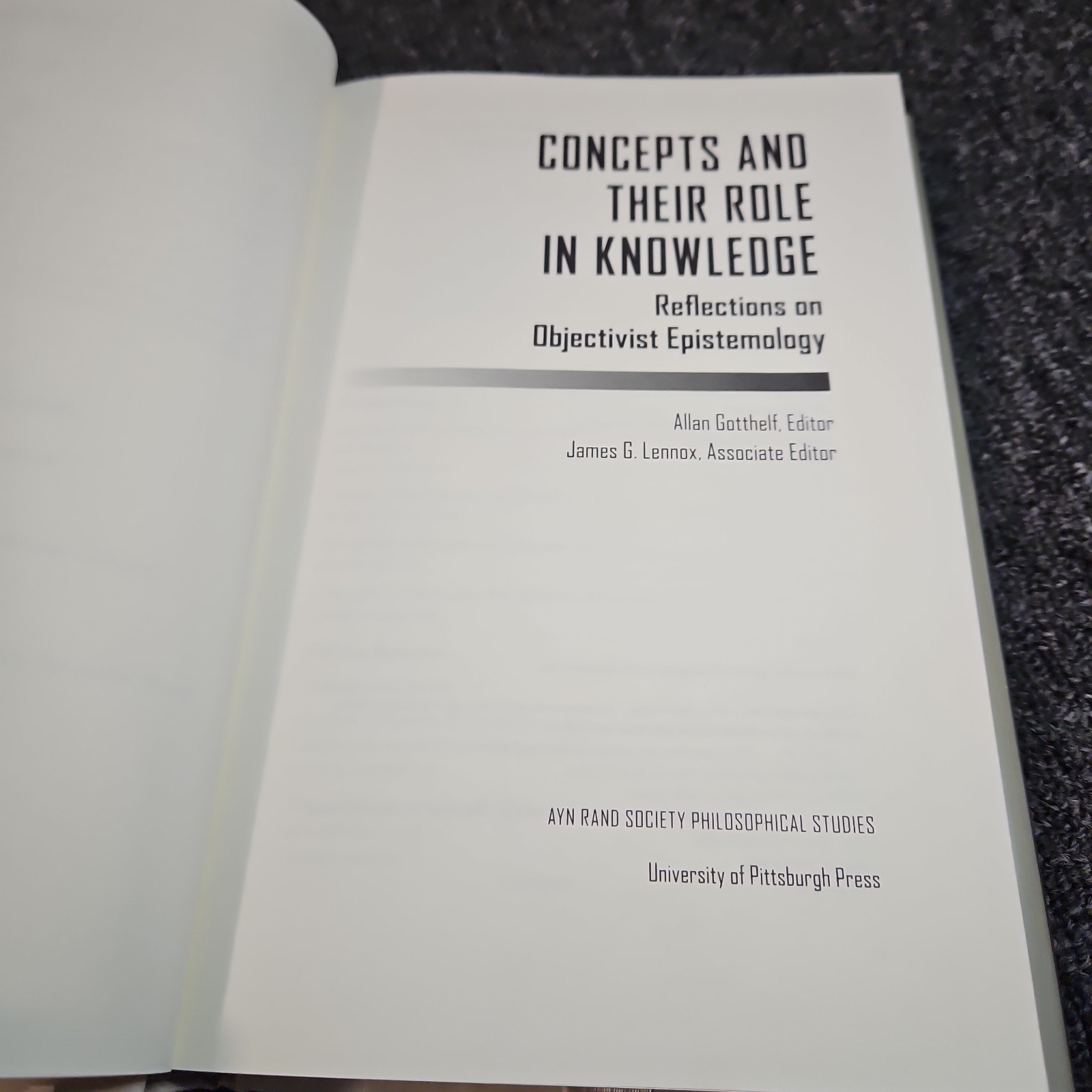Concepts and Their Role in Knowledge: Reflections on Objectivist Epistemology