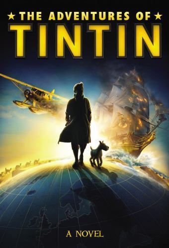 The Adventures of Tintin: A Nove- Alexander Irvine Ada, 9780316185790, hardcover