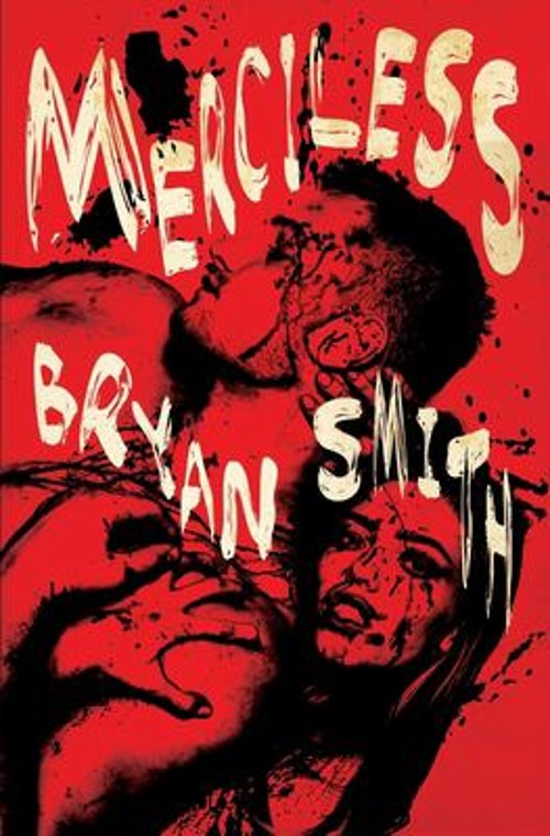 Merciless Paperback Bryan Smith