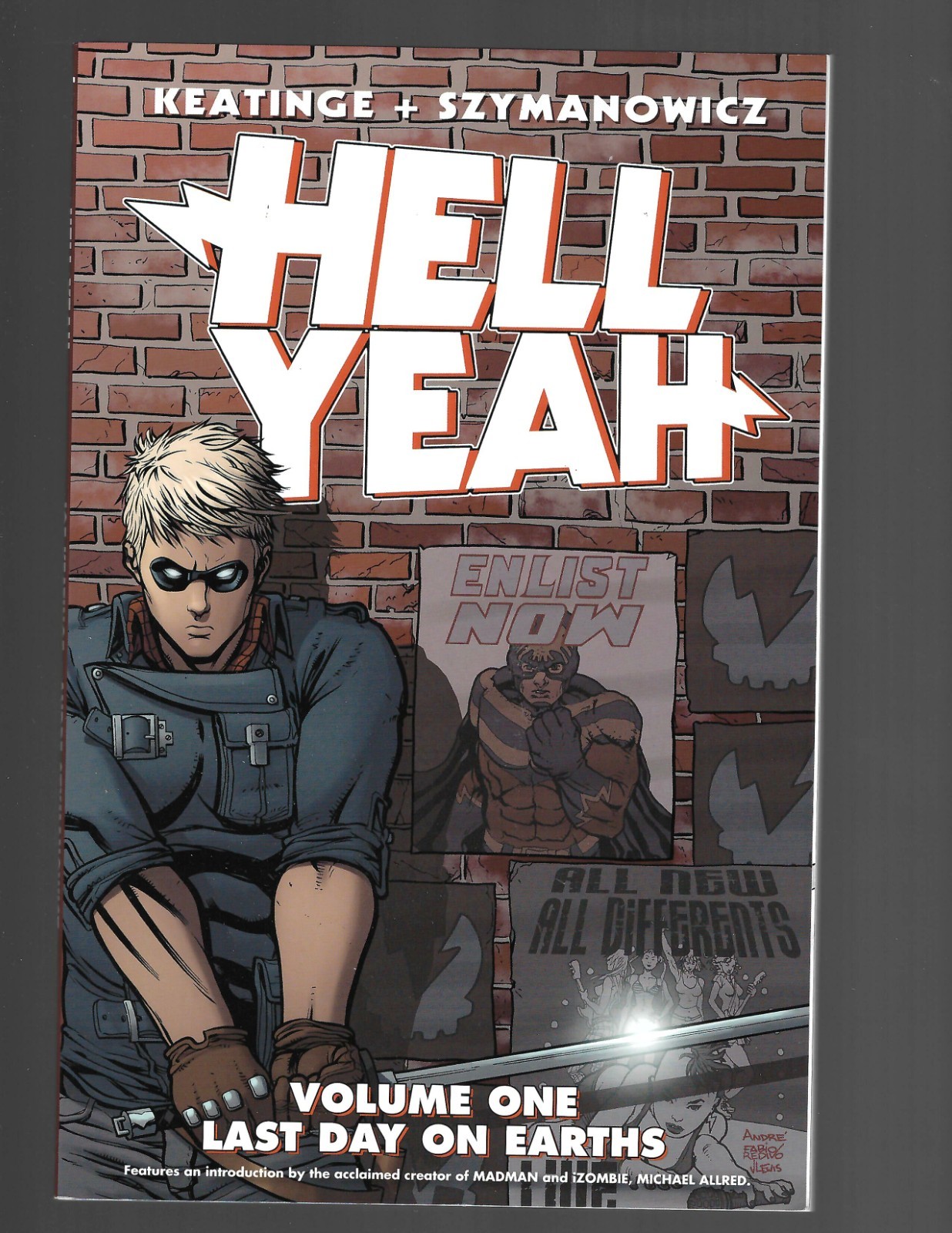 Hell Yeah! : Last Days on Earth Paperback Joe Keatinge Near Mint 9.4