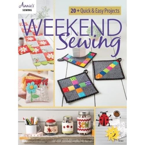 Weekend Sewing: 20+ Quick & Easy Pro…, Annie’s Sewing