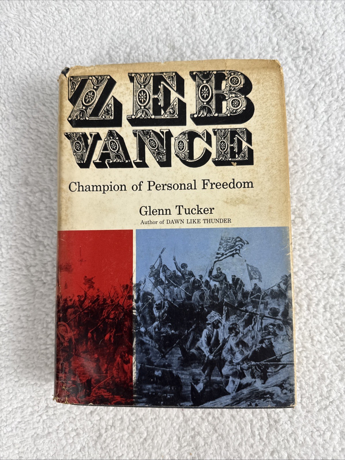 SIGNED 1965 Zeb Vance: Champion Personal Freedom, NC Civil War Governor HC/DJ
