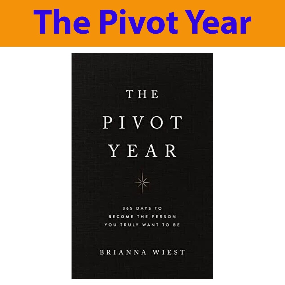 The Pivot Year By Brianna Wiest Paperback