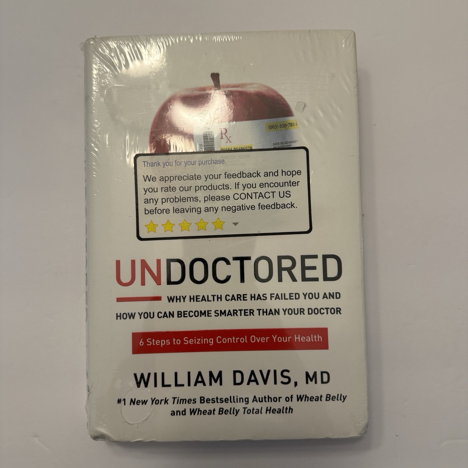 William Davis MD Undoctored Hardcover Rodale Health Care Issues Nonfiction Book